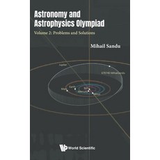 (英文圖書)Astronomy and Astrophysics Olympiad - Volume 2: Problems and Solutions 精裝版, World Scientific Publishing..., 英文