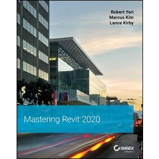 (영문도서) Mastering Autodesk Revit 2020 Paperback, Sybex, English, 9781119570127