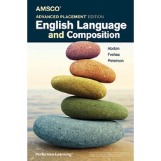 (영문도서) Advanced Placement English Language and Composition Paperback, Perfection Learning, 9781690385547