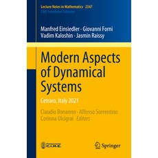 (영문도서) Modern Aspects of Dynamical Systems: Cetraro Italy 2021 Paperback, Springer, English, 9783031620133