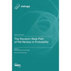 (英文書)The Random Walk Path of Pál Révész in Probability 精裝版, Mdpi AG, 英文