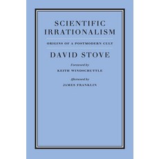 (영문도서)Scientific Irrationalism Hardcover, Encounter Books, English, 9781641773874