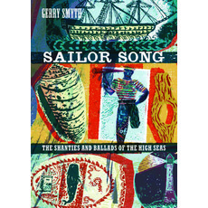 (영문도서)Sailor Song: The Shanties and Ballads of the High Seas Paperback, University of Washington Press, English, 9780295754154
