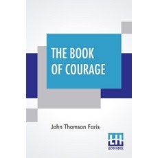 (영문도서) The Book Of Courage Paperback, Lector House, English, 9789354205743