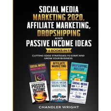 Social Media Marketing 2020: Affiliate Marketing Dropshipping and Passive Income Ideas - 6 Books in... Paperback, SD Publishing LLC, English, 9781953036285