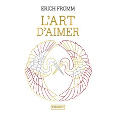 L'Art D'Aimer:, L'Art D'Aimer, Fromm, Erich(저), Pocket