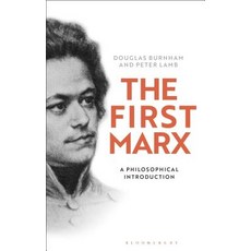 The First Marx: A Philosophical Introduction Hardcover, Continnuum-3PL