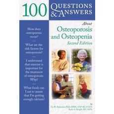 (영문도서) 100 Q&as about Osteoporosis and Osteopenia 2e Paperback, Jones & Bartlett Publishers, English, 9780763777807