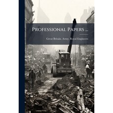 (영문도서)Professional Papers ...: 4th Series Volume 1 Part 2 Paperback, Nabu Press, English, 9781274350619