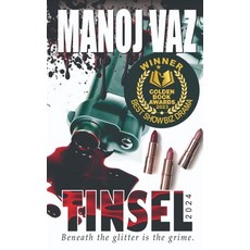 (영문도서) Tinsel 2024: Beneath the glitter is the grime. Paperback, Notion Press, English, 9798892775007
