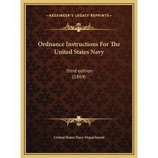 (英文圖書)Ordnance Instructions For The United States Navy: third edition (1864) 精裝版, Kessinger Publishing, 英文
