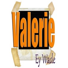 (영문도서) Valerie Paperback, Createspace Independent Pub..., English, 9781982059088