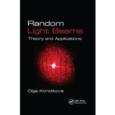 Random Light Beams: Theory and Applications Paperback, CRC Press