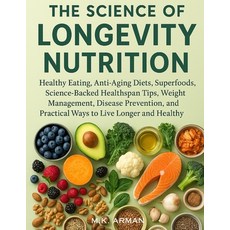 (英文圖書)The Science of Longevity Nutrition: Healthy Eating Anti-Aging Diets Superfoods... 平裝版, Independently Published, 英文