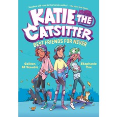 (영문도서) Katie the Catsitter Book 2: Best Friends for Never Hardcover, Random House Books for Youn..., English, 9780593375464