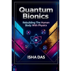 (영문도서)Quantum Bionics Paperback, Faizan Ali, English, 9798232778187