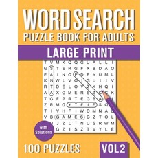 (영문도서) Word Search Puzzle Book for Adults Large Print: 100 Hidden Word Searches for Adults Elderly ... Paperback, Independently Published, English, 9798640621303