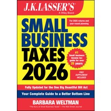 (영문도서)J.K. Lasser's Small Business Taxes 2026: Your Complete Guide to a Better Bottom... Paperback, Wiley, English, 9781394359790