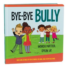Bye-Bye Bully Board Books, Little Grasshopper Books, English, 9781645587989