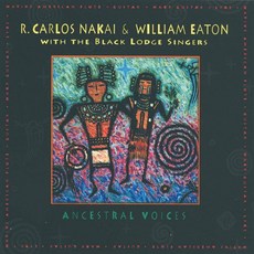 R. Carlos Nakai William Eaton 오디오 CD 앨범 ANCESTRAL VOICES 미국 발송