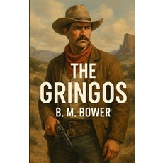 (영문도서)The Gringos (Illustrated) Paperback, Micheal Smith, English, 9784320677302