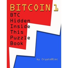 (영문도서) Bitcoin 1: BTC Hidden Inside This Puzzle Book Paperback, Independently Published, English, 9798477585533