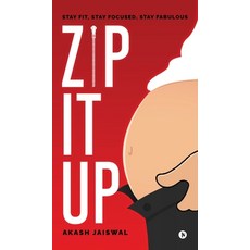 (英文圖書)Zip It Up: Stay Fit Stay Focused Stay Fabulous 精裝版, Notion Press, 英文