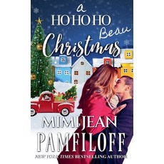 (영문도서) A Ho Ho Ho Beau Christmas Paperback, Paper & Silver, Inc., English, 9798227057495