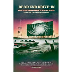 (영문도서) Dead End Drive - In Paperback, B. Humphrey, English, 9798224459926