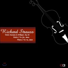 [CD] 전유진 - R. 슈트라우스: 바이올린 소나타 (R. Strauss: Violin Sonata Op.18)