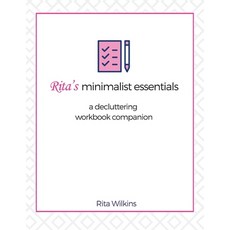 (英文圖書)Rita's Minimalist Essentials: A Decluttering Workbook Companion 平裝版, Design Services Ltd, 英文