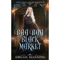 (영문도서) Baa Baa Black Market Paperback, Independently Published, English, 9798339564423