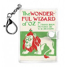 초판본 오즈의 마법사 미니미니 키링북 : 1900년 오리지널 초판본 표지디자인, 초판본 오즈의 마법사(미니미니 키링북), 프랭크 라이먼 바움(저) / 손인혜(역) / 윌리엄.., 더클래식, 프랭크 라이먼 바움 저/윌리엄 윌리스 덴슬로우 그...