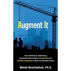 (영문도서) Augment It: How Architecture Engineering and Construction Leaders Leverage Dat... Hardcover, Grammar Factory Publishing, English, 9781989737545