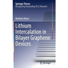 Lithium Intercalation in Bilayer Graphene Devices Hardcover, Springer