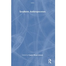 (영문도서)Southern Anthropocenes Hardcover, Routledge, English, 9781041104483