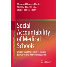 (英文圖書)Social Accountability of Medical Schools: Empowering the Future of Medical Educa... 精裝版, Springer, 英文