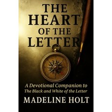 (영문도서)The Heart of the Letter: A Devotional Companion to the Black and White of the Le... Paperback, Independently Published, English, 9798242434837