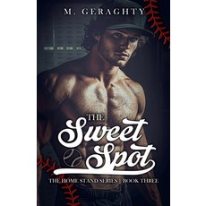 (영문도서)The Sweet Spot Paperback, Hold Fast Publishing, English, 9781968759216