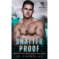 (영문도서) Shatterproof: a Military Romance Thriller Hardcover, Jo Chambliss, English, 9781088219058