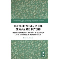 (英文圖書)Muffled Voices in the Zenana and Beyond: The Fiction and Life Writings of Select... 精裝版, Routledge India, 英文