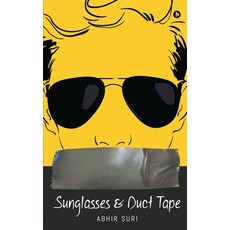 (영문도서) Sunglasses and Duct Tape Paperback, Notion Press, English, 9798890668202