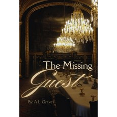 (영문도서) The Missing Guest Paperback, Independently Published, English, 9798312504545