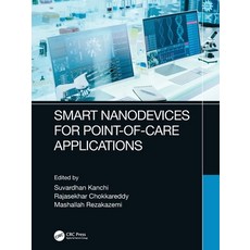 (영문도서) Smart Nanodevices for Point-of-Care Applications Paperback, CRC Press, English, 9780367740245