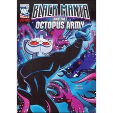 Black Manta and the Octopus Army Stone Arch Books