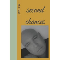 (영문도서)second chances Paperback, Independently Published, English, 9798263292102