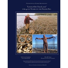 (영문도서) Generationally-Linked Archaeology: "Living-Off-The-Land" for 4 000 Years on the... Paperback, Independently Published, English, 9798308260578