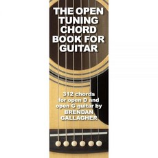 Brendan Gallagher - The Open Tuning Chord Book for Guitar | 312 Chords D and G Sheet Music Sales A, Brendan Gallagher - The Open T