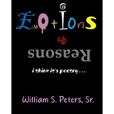 (영문도서)Emotions & Reasons: i think it's poetry Paperback, Inner Chold Press, Ltd., English, 9781961498785