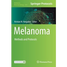 (영문도서) Melanoma: Methods and Protocols Hardcover, Humana, English, 9781071612040